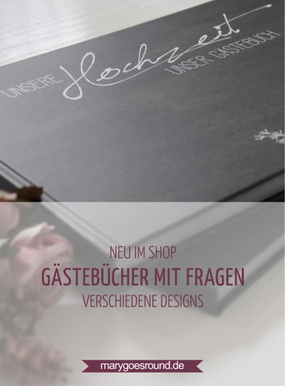 Neu im Shop: Gästebücher mit Fragen, verschiedene Designs - hier: Kollektion "Chalkboard" | marygoesround.de