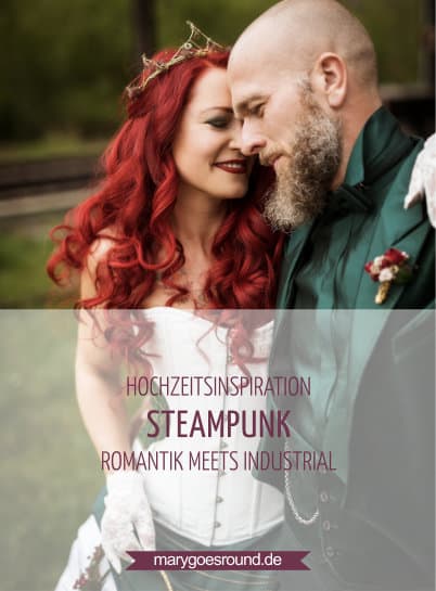 Hochzeitsinspiration: Steampunk, Titelbild | marygoesround.de