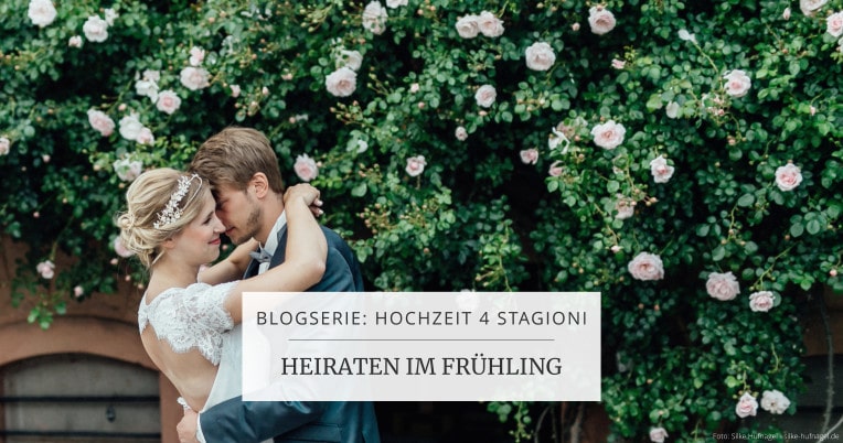 Blogserie "Hochzeit 4 Stagioni": Heiraten im Frühling | marygoesround®
