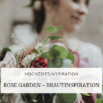 Hochzeitsinspiration "ROSE GARDEN", herbstliche Brautinspiration | marygoesround®