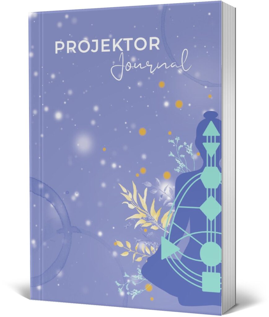 Human Design Tagebuch "Projektor Journal"
