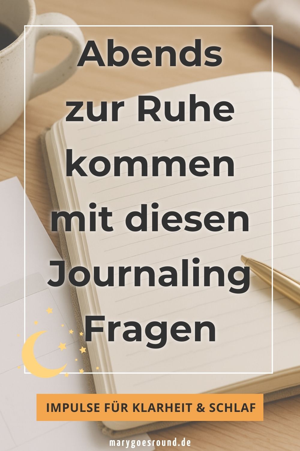 Journaling Fragen für jeden Tag, morgens und abends