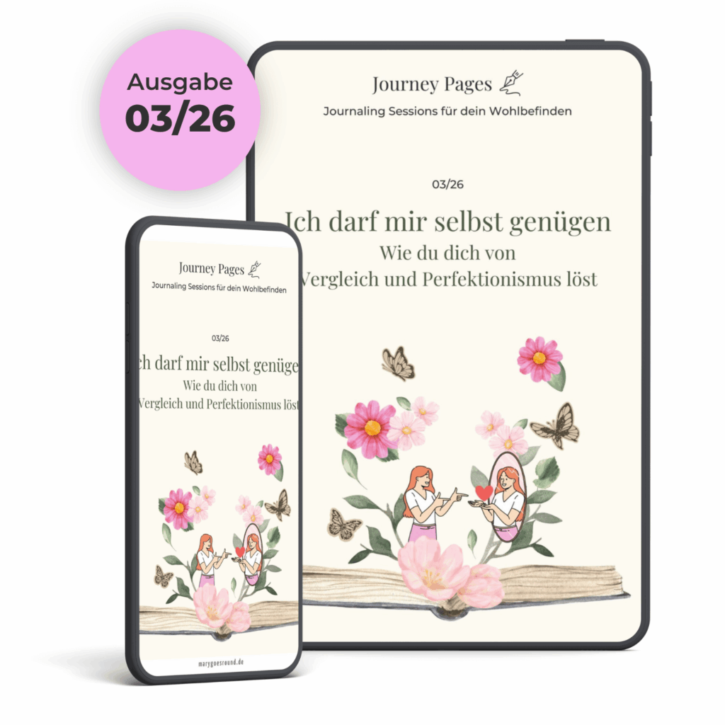Journey Pages: monatliche Journaling Sessions für mehr Wohlbefinden in der Membership (Ausgabe 03/26, Perfektionismus)