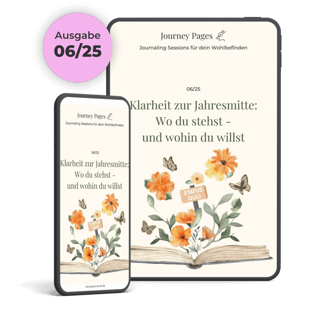 Journey Pages: monatliche Journaling Sessions für mehr Wohlbefinden in der Membership (Ausgabe 06/25, Jahresmitte)