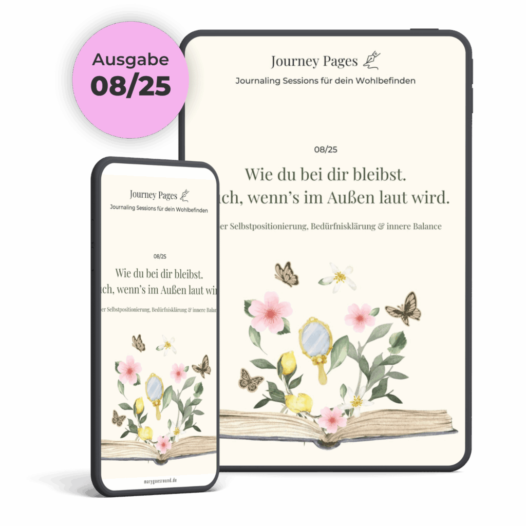 Journey Pages: monatliche Journaling Sessions für mehr Wohlbefinden in der Membership (Ausgabe 08/25, Selbstpositionierung)