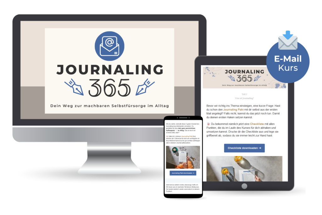 Minikurs "Journaling365" für deine Auszeiten im Alltag als E-Mail-Kurs